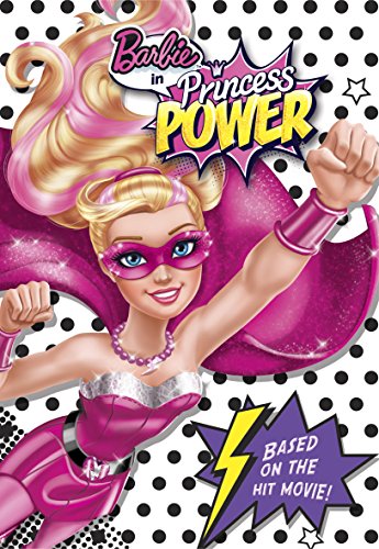 Barbie in Princess Power Chapter Book (Barbie in Princess Power) (A Stepping Stone Book(TM)) by Molly Mcguire Woods