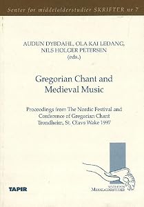 Gregorian Chant and Medieval Music by Fagbokforlaget Fagbokforlaget