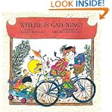 Where Is Gah-Ning?