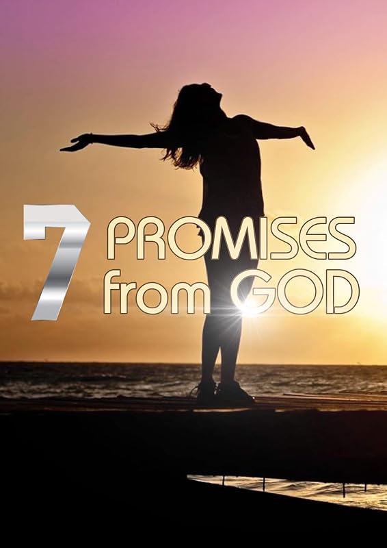 7 Promises from GOD by Abe Link