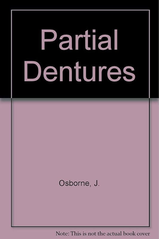 Partial dentures by John Osborne