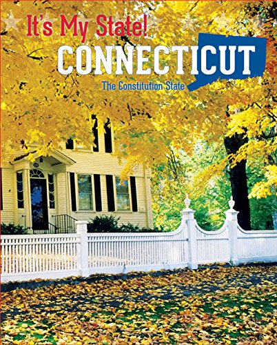 Connecticut: The Constitution State by Michael Burgan