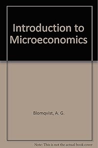 Introduction to Microeconomics by A. G. Blomqvist