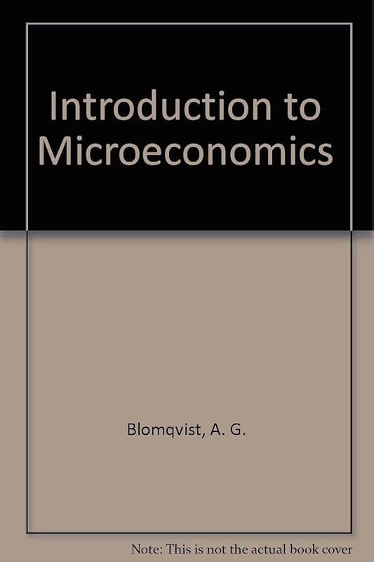 Introduction to Microeconomics by A. G. Blomqvist