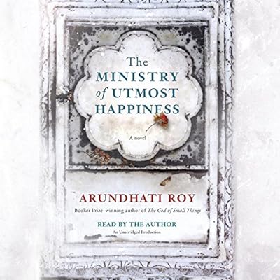 The Ministry of Utmost Happiness: A novel