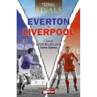Rivals: Classic Merseyside Derby Games