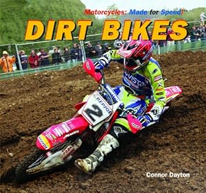 Dirt Bikes (Motorcycles: Made for Speed)