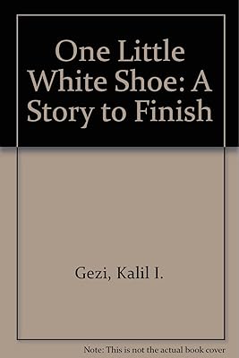 One Little White Shoe: A Story to Finish