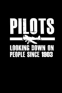 Pilots looking down on people since 1903: 110 Game Sheets - 660 Tic-Tac-Toe Blank Games | Soft Cover Book for Kids for Traveling & Summer Vacations | ... x 22.86 cm | Single Player | Funny Great Gif