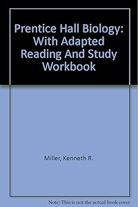 Prentice Hall Biology: With Adapted Reading And Study Workbook