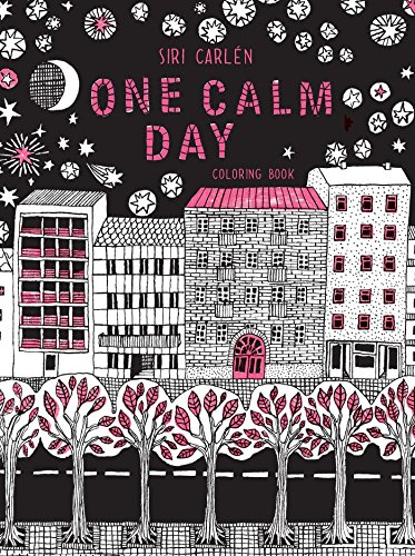 Algopix Similar Product 19 - One Calm Day: Adult Coloring Book