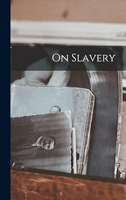 On Slavery