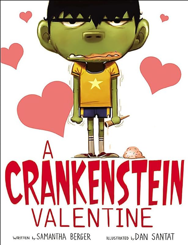 A Crankenstein Valentine (Crankenstein, 2) by Samantha Berger