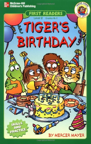 Tiger's Birthday by Mercer Mayer