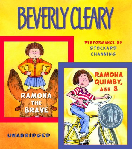 Ramona the Brave and Ramona Quimby, Age 8 by Stockard Channing