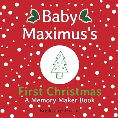 Baby Maximus's First Christmas: "A DIY Christmas Memory Maker Book"