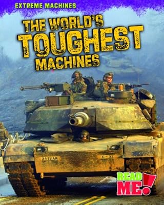 The World's Toughest Machines