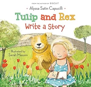 Tulip and Rex Write a Story