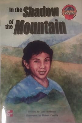 In the Shadow of the Mountain (Leveled books [gr. 4])