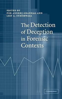 The Detection of Deception in Forensic Contexts