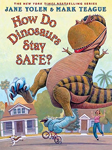 How Do Dinosaurs Stay Safe? by Jane Yolen 
			
			
		
		
		
       	 
       		
       			,