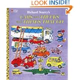 Cars and Trucks and Things That Go