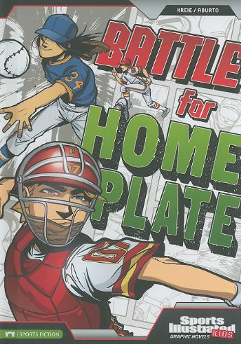 Battle for Home Plate (Sports Illustrated Kids Graphic Novels) by Chris Kreie