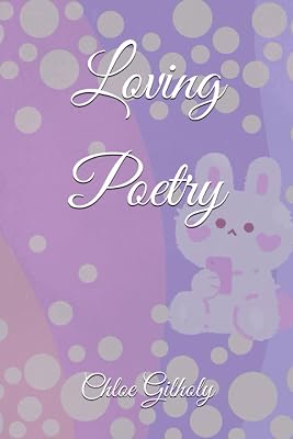 Loving Poetry