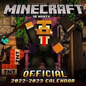 Minecrạft OFFICIAL Calendar 2022: Video Game Calendar 2022 - Games calendar 2022-2023 18 months- Planner Gifts boys girls kids and all Fans (Kalendar Calendario Calendrier).17 by Jason Webster