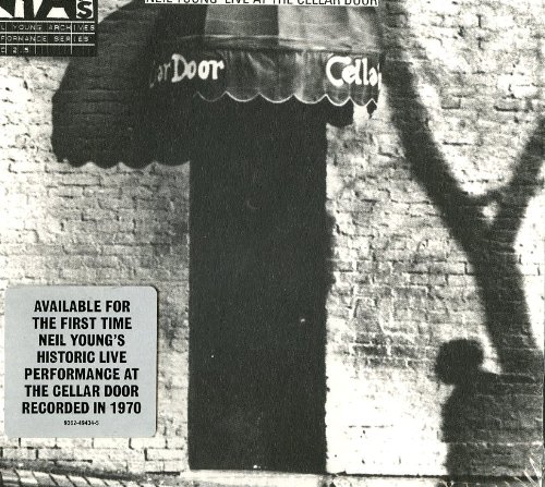 Live At The Cellar Door by Neil Young