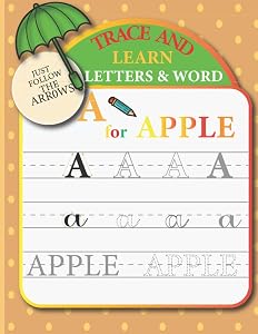 Trace And Learn : Letter and Word: Practice workbook for kids: Preschool writing Workbook for Kindergarten and Kids Ages 3-6.