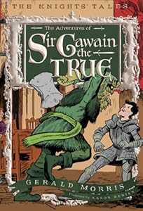 The Adventures of Sir Gawain the True