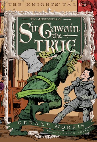 The Adventures of Sir Gawain the True by Gerald Morris
