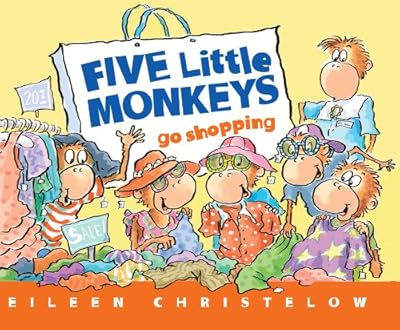 Five Little Monkeys Go Shopping