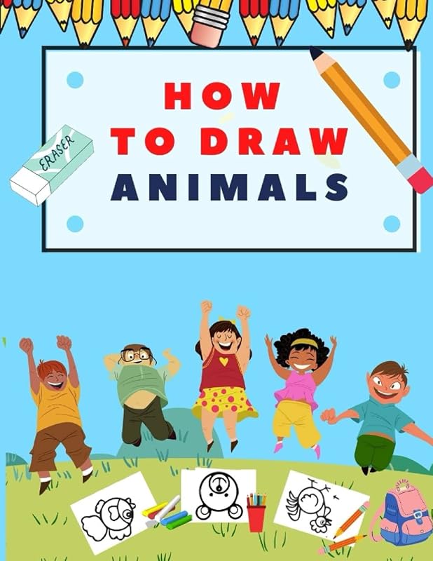 How To Draw Animals: Simple Step-by-Step Drawing for Fun Gift Toddlers and Preschool by Qestro Restro