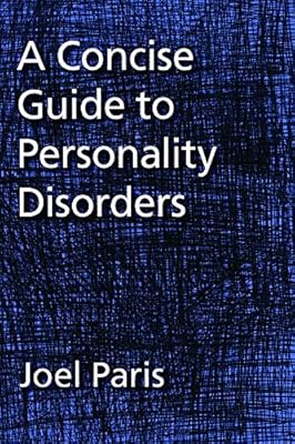 A Concise Guide to Personality Disorders