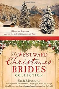 Westward Christmas Brides Collection: