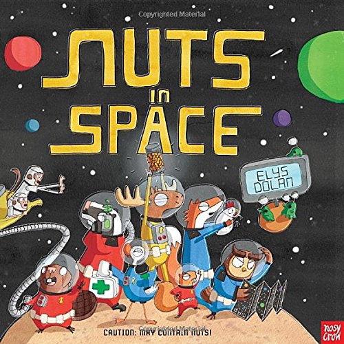 Nuts in Space by Elys Dolan