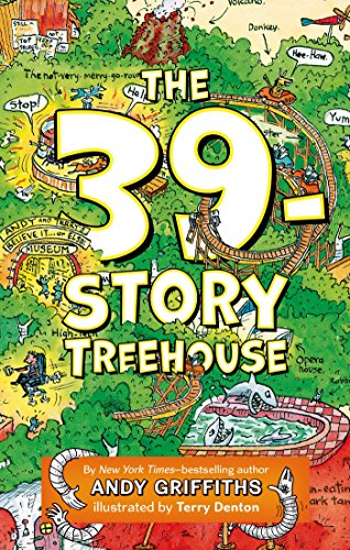 The 39-Story Treehouse by Andy Griffiths