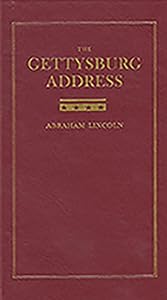 Gettysburg Address (Books of American Wisdom)