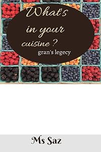 What's in your cuisine ? by MS Saz