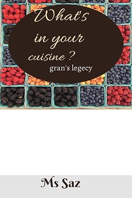 What's in your cuisine ?