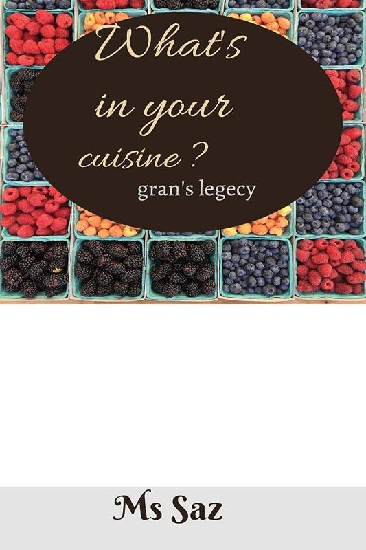 What's in your cuisine ? by MS Saz