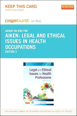 Legal and Ethical Issues for Health Professions - Elsevier eBook on Intel Education Study (Retail Access Card)
