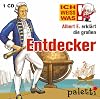 CD: Ich weiss was: Albert E. erklärt die großen Entdecker