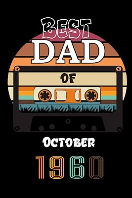Best Dad Of October 1960: October 1960 Vintage Gift For Dad, Birthday Gift For Dad Born In October 1960