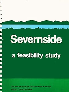 Severnside: a feasibility study