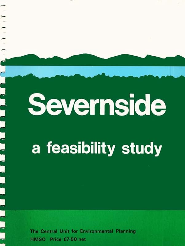 Severnside: a feasibility study by Great Britain