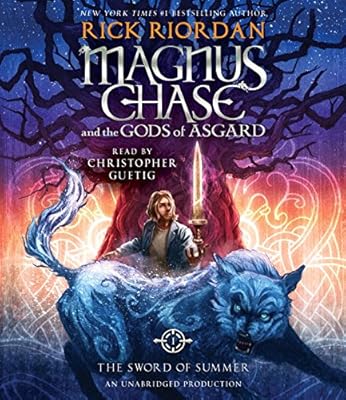 Magnus Chase and the Gods of Asgard, Book One: The Sword of Summer