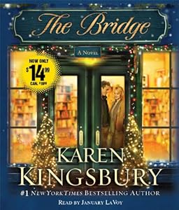 The Bridge: A Novel